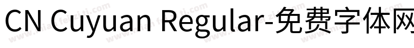 CN Cuyuan Regular字体转换
